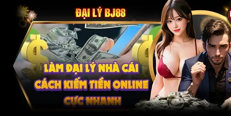 Đăng ký đại lý BJ88 nhận hoa hồng hấp dẫn