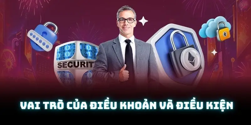 Các điều khoản và điều kiện đóng vai trò vô cùng quan trọng tại BJ88