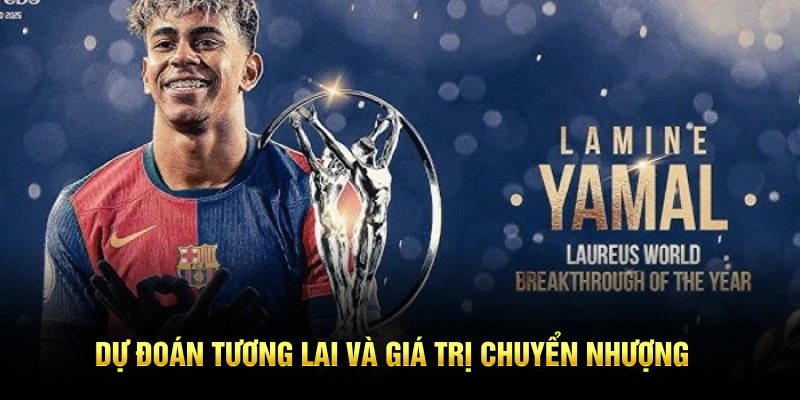 Dự đoán tương lai và giá trị chuyển nhượng
